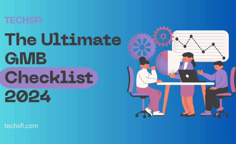 The Ultimate Google My Business Profile Checklist for 2024